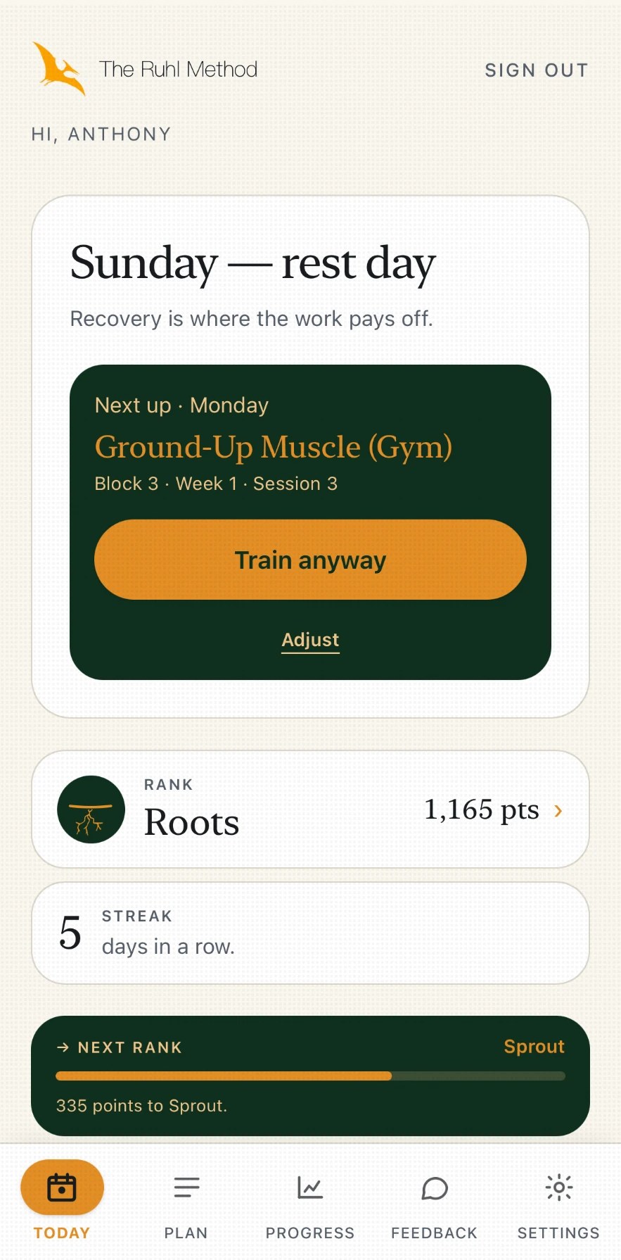 Ruhl Method Today screen showing the next session, rank and streak